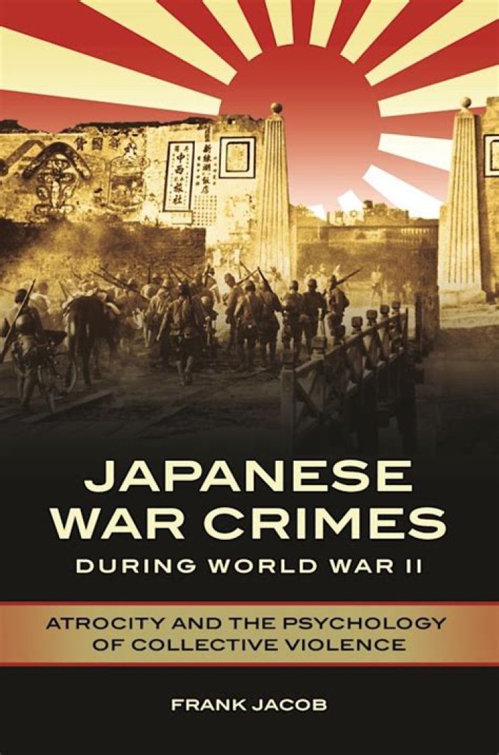 Inside The Most Horrific Japanese War Crimes Of World War 2